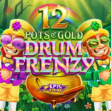 12 Pots of Gold Drum Frenzy pokie